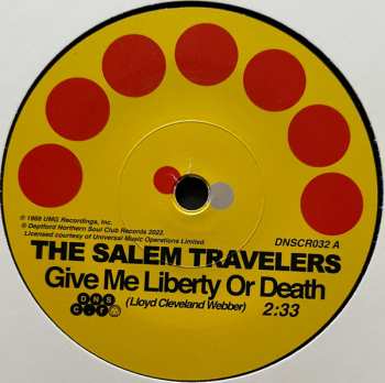 The Salem Travelers: Give Me Liberty Or Death / Tell It Like It Is
