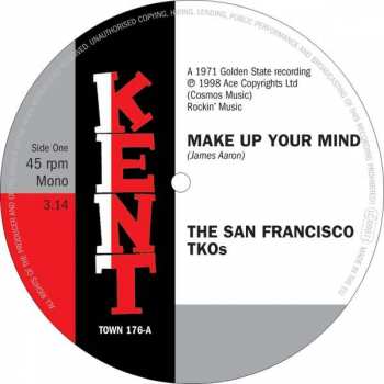 SP San Francisco T.K.O.'s: Make Up your Mind 487998