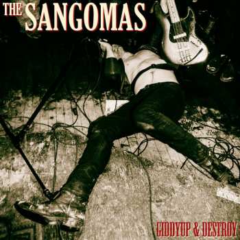 LP The Sangomas: Giddyup & Destroy LTD 417752