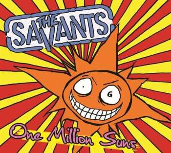 The Savants: One Million Suns