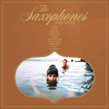 CD The Saxophones: To Be A Cloud 455930