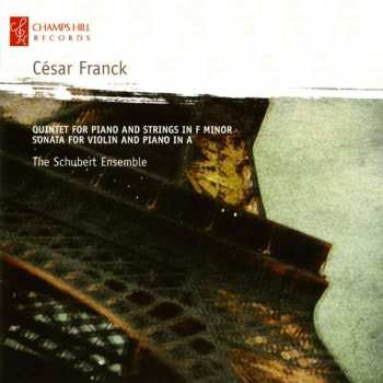 Album The Schubert Ensemble Of London: César Franck