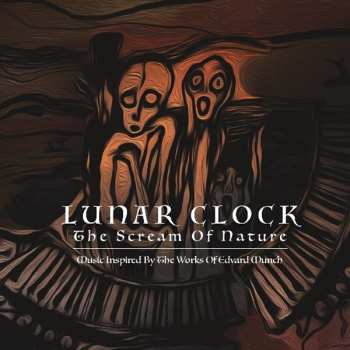 Album Lunar Clock: The Scream Of Nature
