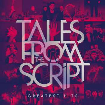 CD The Script: Tales From The Script - Greatest Hits 348624