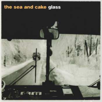 Album The Sea And Cake: Glass
