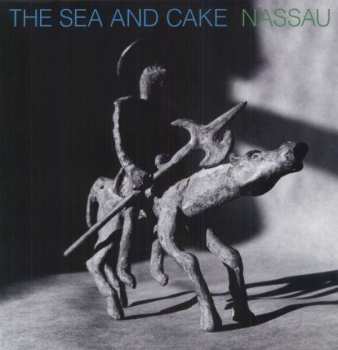 Album The Sea And Cake: Nassau