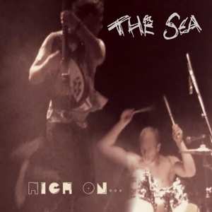Album The Sea: High On...