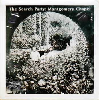 The Search Party: Montgomery Chapel