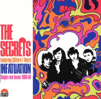 Album The Secrets: Infatuation: Singles And Demos 1966-1968
