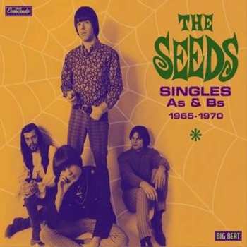 Album The Seeds: Singles  As & Bs 1965-1970