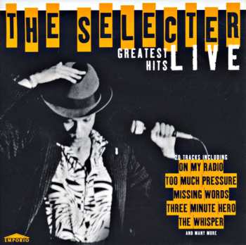 Album The Selecter: Greatest Hits Live