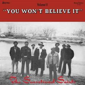 Album The Sensational Saints: You Won't Believe It