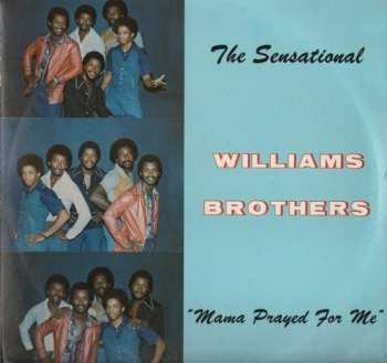 Album The Williams Brothers: Mama Prayed For Me