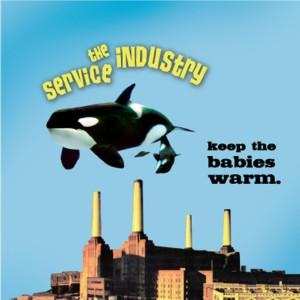 Album The Service Industry: Keep The Babies Warm.