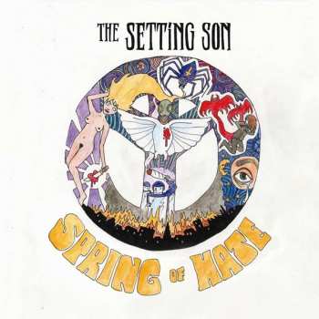 Album The Setting Son: Spring Of Hate