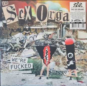 Album The Sex Organs: We're Fucked
