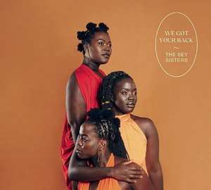 Album The Sey Sisters: We Got Your Back 