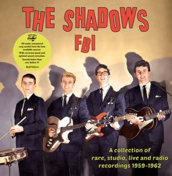 Album The Shadows: FBI - A collection of rare studio, live and radio recordings 1959-1962
