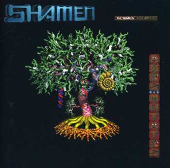 CD The Shamen: Axis Mutatis 487526