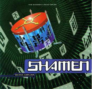 CD The Shamen: Boss Drum 457271