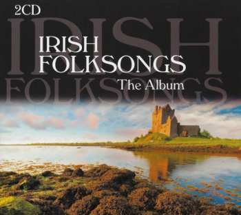 2CD The Shamrock Singers: Irish Folksongs - The Album 246525