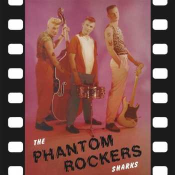 Album The Sharks: Phantom Rockers