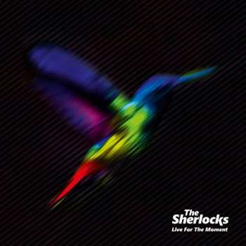 CD The Sherlocks: Live For The Moment 441260