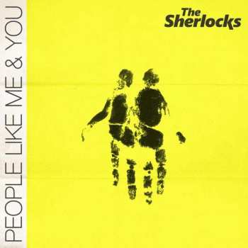 CD The Sherlocks: People Like Me & You 483504