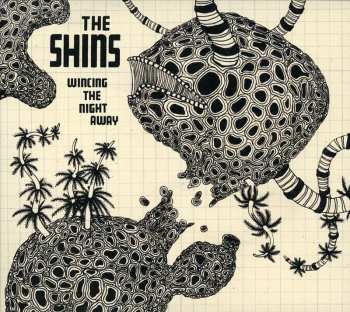 CD The Shins: Wincing The Night Away
