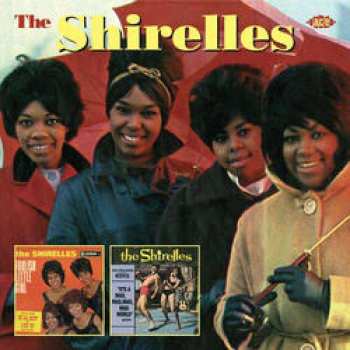 The Shirelles: Foolish Little Girl / It's A Mad, Mad, Mad, Mad World
