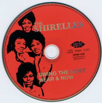 CD The Shirelles: Swing The Most / Hear & Now 265554