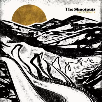 The Shootouts: Switchback
