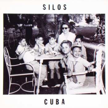 Album The Silos: Cuba