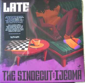 The Sindecut: Late