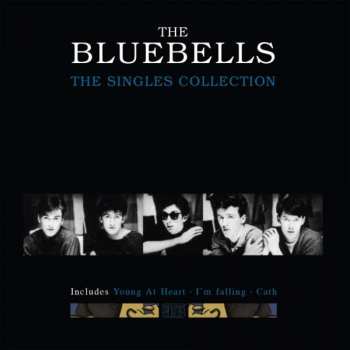 Album The Bluebells: The Singles Collection