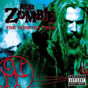 Album Rob Zombie: The Sinister Urge