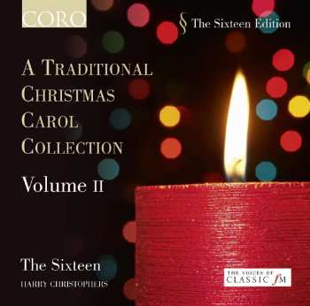 CD The Sixteen: A Traditional Christmas Carol Collection Volume II 517564
