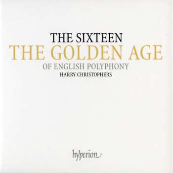 Album The Sixteen: The Golden Age Of English Polyphony