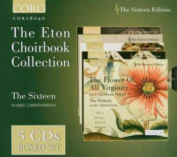 5CD/Box Set The Sixteen: The Eton Choirbook Collection 384329