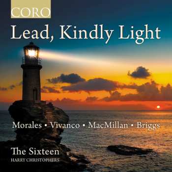 Album The Sixteen: Lead Kindly Light