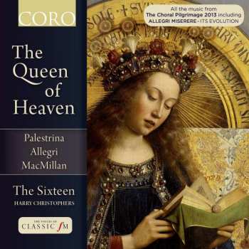 Album The Sixteen: The Queen Of Heaven