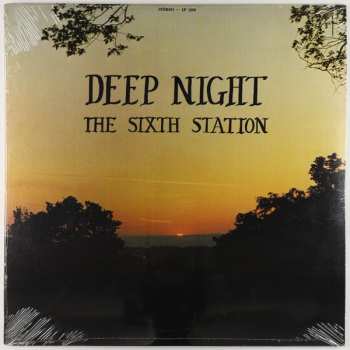 The Sixth Station: Deep Night