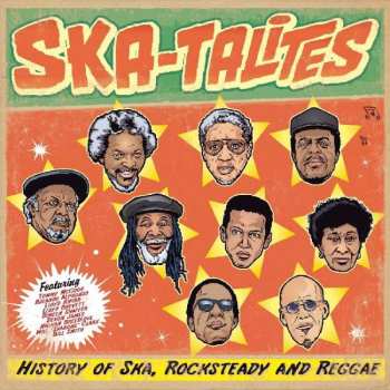 Album The Skatalites: History Of Ska, Rocksteady And Reggae