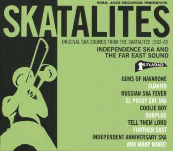 Album The Skatalites: Independence Ska And The Far East Sound (Original Ska Sounds From The Skatalites 1963-65)