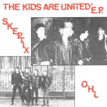 Album The Skeptix: The Kids Are United E.P.