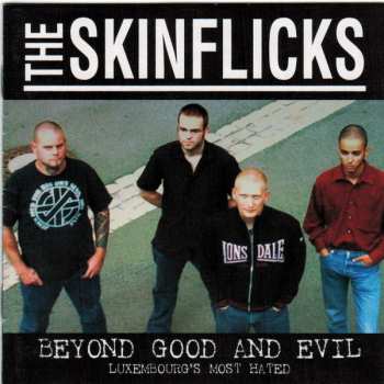 Album The Skinflicks: Beyond Good And Evil