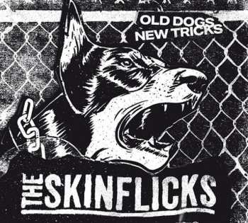 CD The Skinflicks: Old Dogs New Tricks 449066