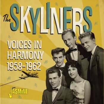 Album The Skyliners: Voices In Harmony 1958-1962