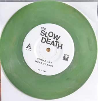 SP The Slow Death: Gimme One More Chance / So Obscene 243613