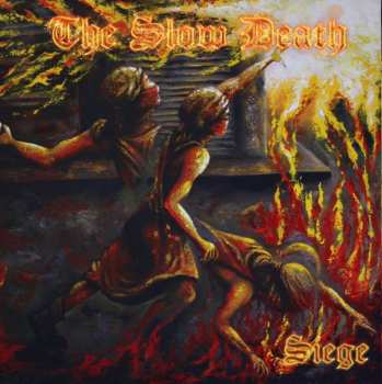 Album The Slow Death: Siege